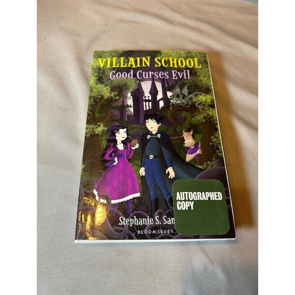 Villain School Good Curses Evil Hardcover Book by Stephanie Sanders Autographed - Picture 1 of 3